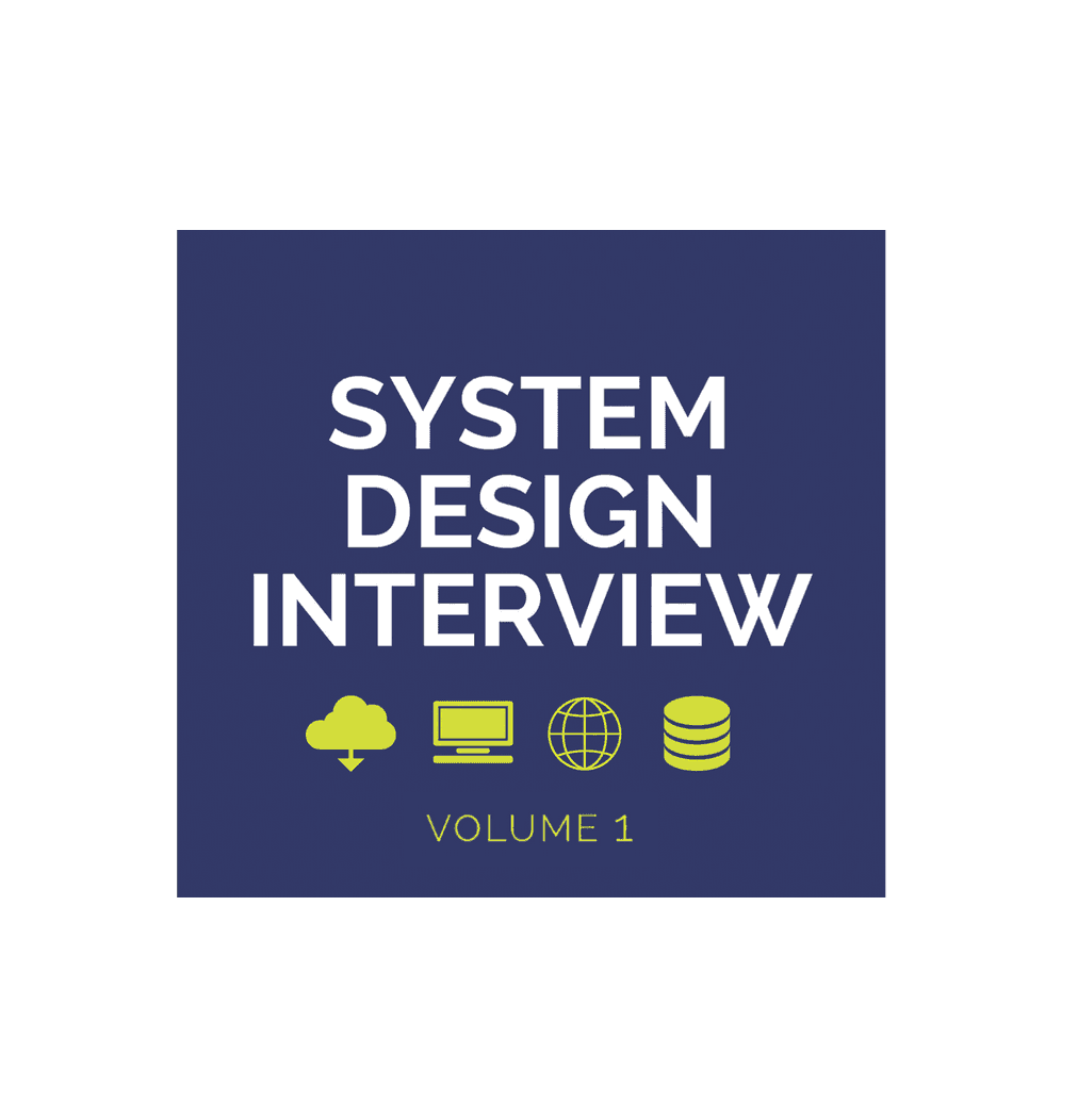 Textbook: System Design Interview Vol I
